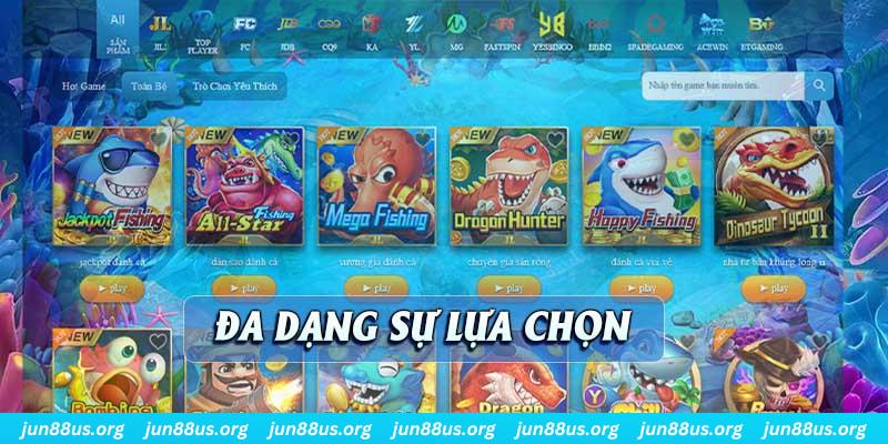 Bắn Cá - Giải Trí Thú Vị Với Đa Dạng Lựa Chọn Chất Lượng 8 Một số siêu phẩm chất lượng cao, không nên bỏ lỡ